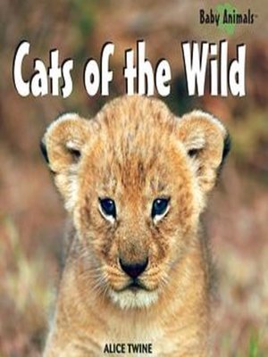 cover image of Cats of the Wild